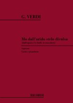UN BALLO IN MASCHERA: MA DALL'ARIDO STELO DIVULSA CHANT