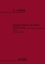 ERNANI: ERNANI! ERNANI INVOLAMI CHANT