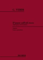 IL TROVATORE: D'AMOR SULL'ALI ROSEE CHANT
