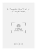 LA FAVORITA: UNA VERGINE, UN ANGEL DI DIO CHANT