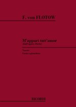 MARTA: M'APPARI TUTT'AMOR CHANT