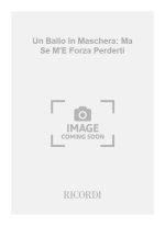 UN BALLO IN MASCHERA: MA SE M'E FORZA PERDERTI CHANT
