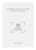 UN BALLO IN MASCHERA: ALLA VITA CHE T'ARRIDE CHANT