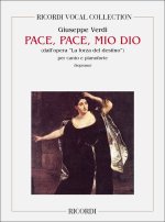 LA FORZA DEL DESTINO: PACE, PACE MIO DIO CHANT