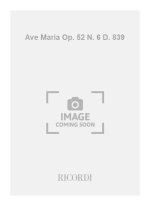 AVE MARIA OP. 52 N. 6 D. 839 CHANT