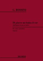 LA GAZZA LADRA: DI PIACER MI BALZA IL COR CHANT