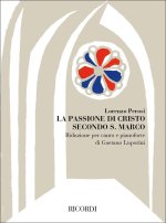 LA PASSIONE DI CRISTO SECONDO S.MARCO CHANT
