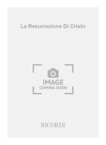 LA RESURREZIONE DI CRISTO CHANT
