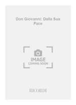 DON GIOVANNI: DALLA SUA PACE CHANT
