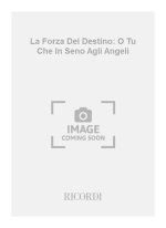 LA FORZA DEL DESTINO: O TU CHE IN SENO AGLI ANGELI CHANT