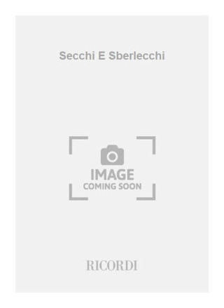SECCHI E SBERLECCHI CHANT