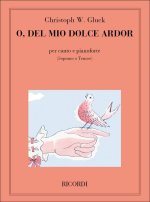 O DEL MIO DOLCE ARDOR CHANT