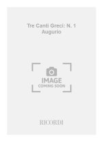 TRE CANTI GRECI: N. 1 AUGURIO CHANT