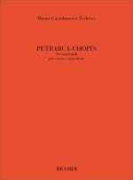 PETRARCA - CHOPIN: TRE MADRIGALI CHANT