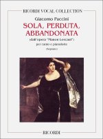 MANON LESCAUT: SOLA, PERDUTA, ABBANDONATA CHANT