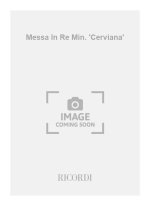 MESSA IN RE MIN. 'CERVIANA' CHANT