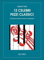 12 CELEBRI PEZZI CLASSICI VIOLON