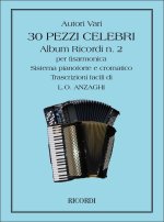30 PEZZI CELEBRI PER FISARMONICA ACCORDEON