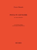 POSSA TU GIUNGERE CHANT