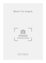 MUSIC FOR ANGELS