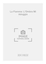 LA FIAMMA: L'OMBRA MI ADUGGIA CHANT