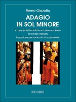 ADAGIO IN SOL MIN. PER ARCHI E ORGANO TROMPETTE