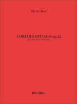 CORI DI SANTIAGO OP. 32