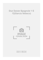 DUE DANZE SPAGNOLE 1 E 12(GARCIA VELASCO) GUITARE
