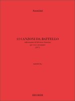 12 CANZONI DA BATTELLO