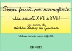 PEZZI FACILI DEI SECOLI XVII E XVIII PIANO