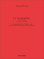 E L'UCCELLINO... CHANT