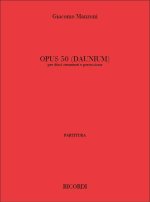 OPUS 50 (DAUNIUM) MUSIQUE D'ENSEMBLE