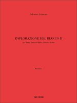 ESPLORAZIONE DEL BIANCO II MUSIQUE D'ENSEMBLE