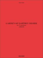 GARDEN OF EARTHLY DESIRE MUSIQUE D'ENSEMBLE