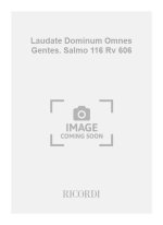 LAUDATE DOMINUM OMNES GENTES. SALMO 116 RV 606 -ENSEMBLE DE PARTITIONS