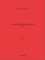 I FUOCHI OLTRE LA RAGIONE ORCHESTRE