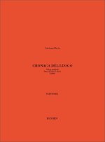CRONACA DEL LUOGO. AZIONE MUSICALE