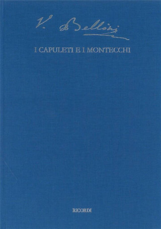 I CAPULETI E I MONTECCHI