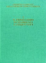 IL PRIMO LIBRO DI MADRIGALI A CINQUE VOCI CHANT