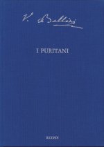 I PURITANI - OPERA SERIA IN TRE ATTI