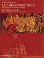 LE DUE MESSE PONTIFICALI CHANT