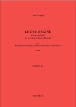 LE DUE REGINE MUSIQUE D'ENSEMBLE