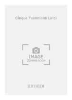 CINQUE FRAMMENTI LIRICI MUSIQUE D'ENSEMBLE