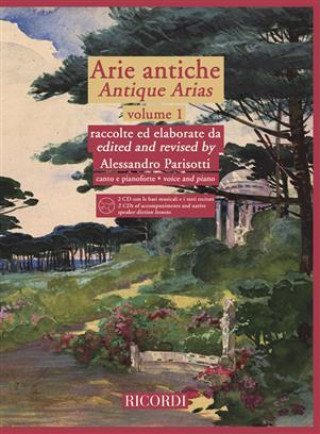 ARIE ANTICHE VOLUME 1 - VOCAL AND PIANO - RECUEIL + CD