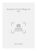 SONATA N. 6 IN FA MAGG. KV 332 PIANO