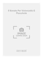 5 SONATE PER VIOLONCELLO E PIANOFORTE VIOLONCELLE