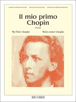 IL MIO PRIMO CHOPIN PIANO