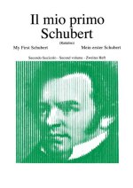 IL MIO PRIMO SCHUBERT - FASCICOLO II PIANO