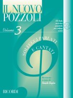 IL NUOVO POZZOLI: SOLFEGGI PARLATI E CANTATI  +CD
