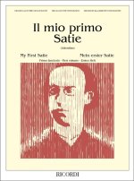 IL MIO PRIMO SATIE - FASCICOLO I PIANO